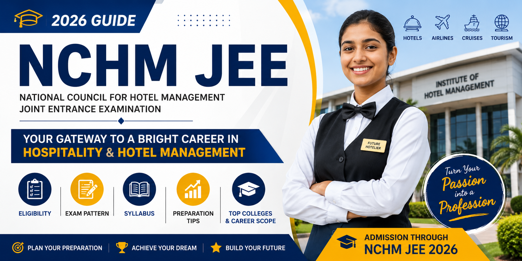 NCHM JEE 2026: Eligibility, Exam Pattern & Admission